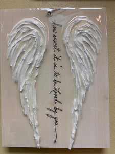 "How sweet it is to be loved by you" Hand Carved Plaque